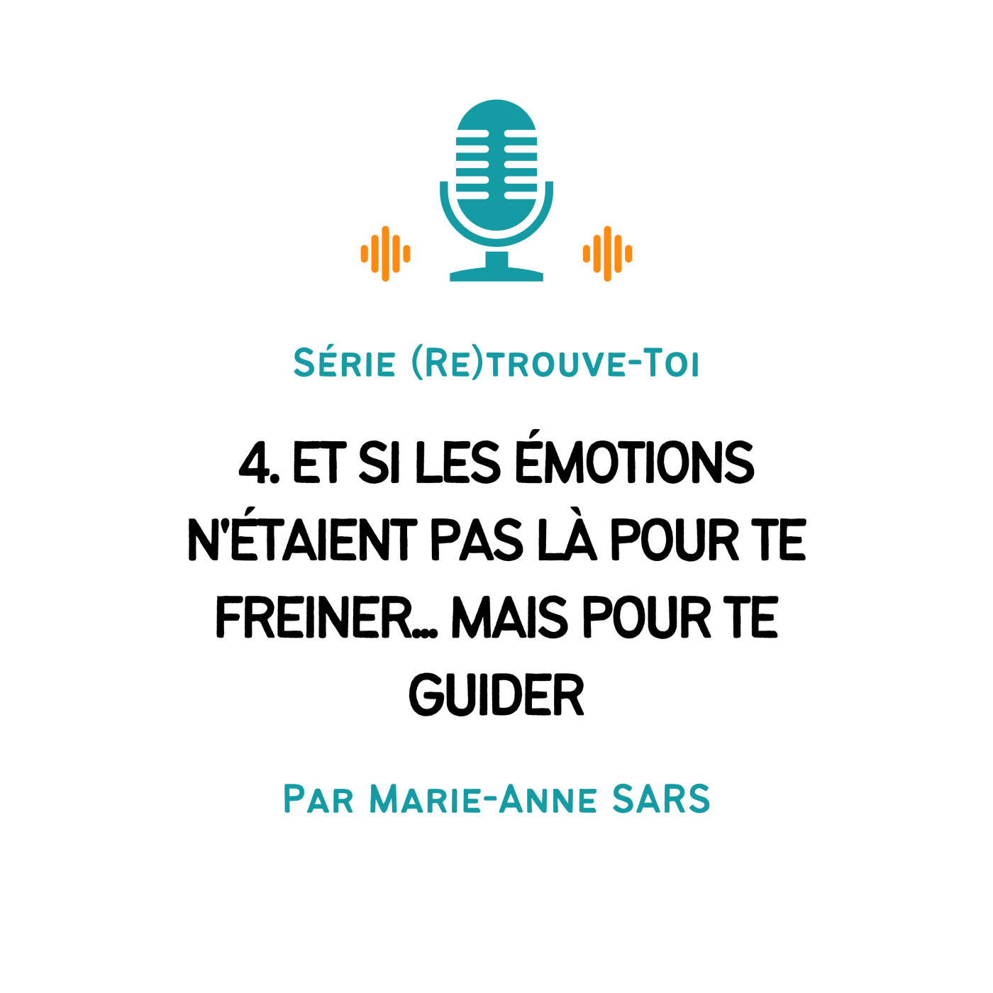Evolution Personnelle - Par Marie-Anne SARS