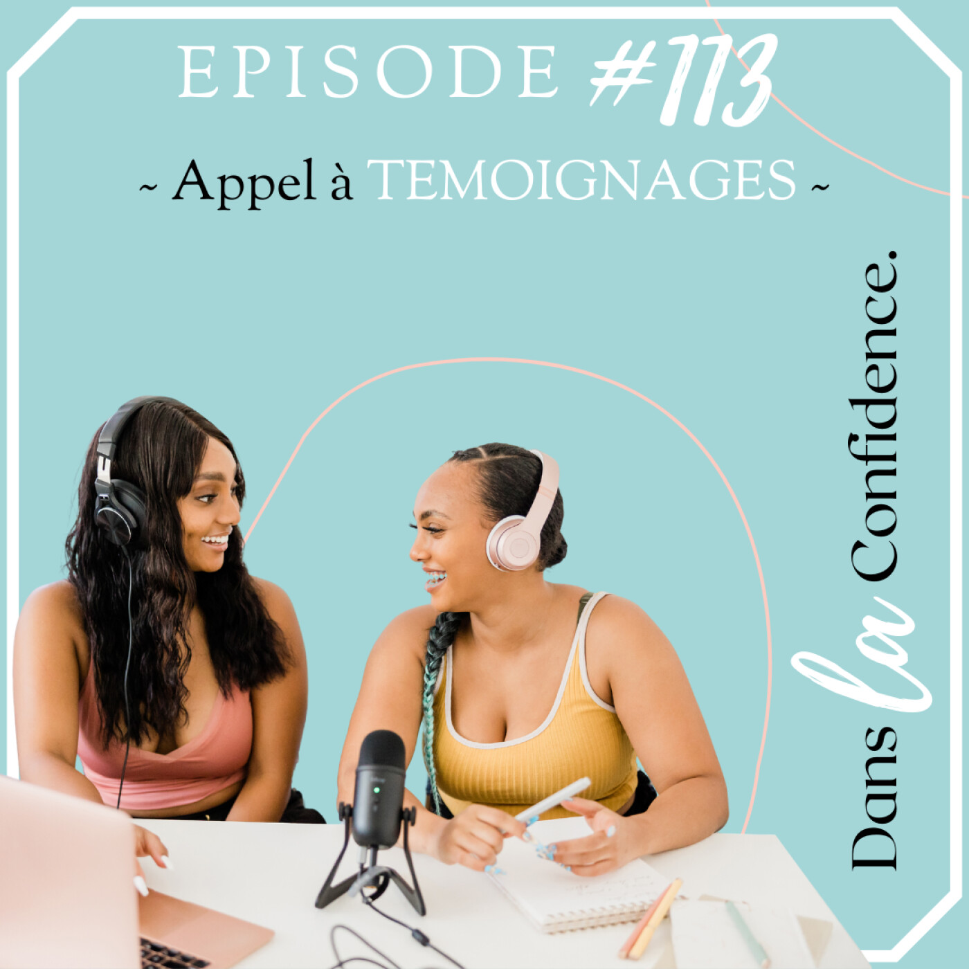 Podcast MARIAGE - Dans la Confidence