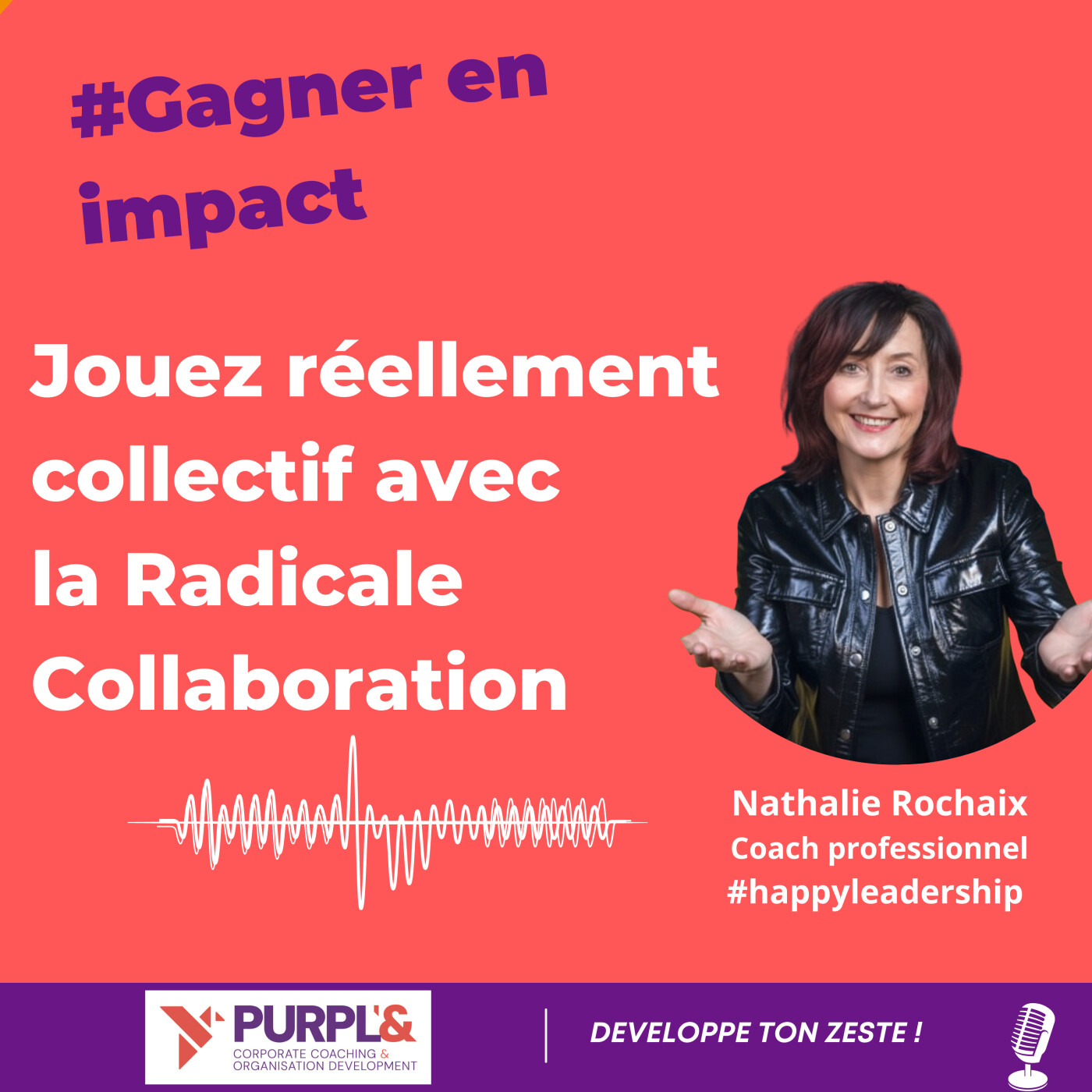 Jouez réellement collectif avec la Radicale Collaboration  ! episode artwork