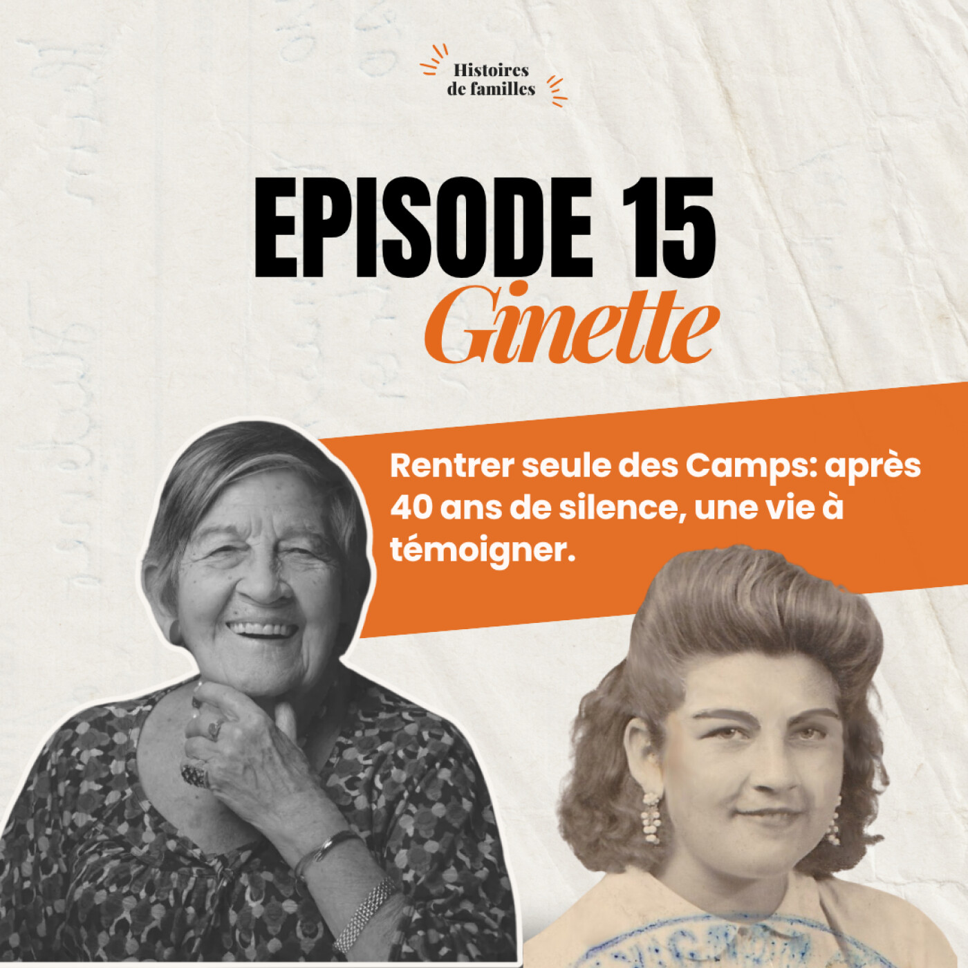 GINETTE KOLINKA, RENTRER SEULE DES CAMPS - Après 40 ans de silence, une vie à témoigner. episode artwork