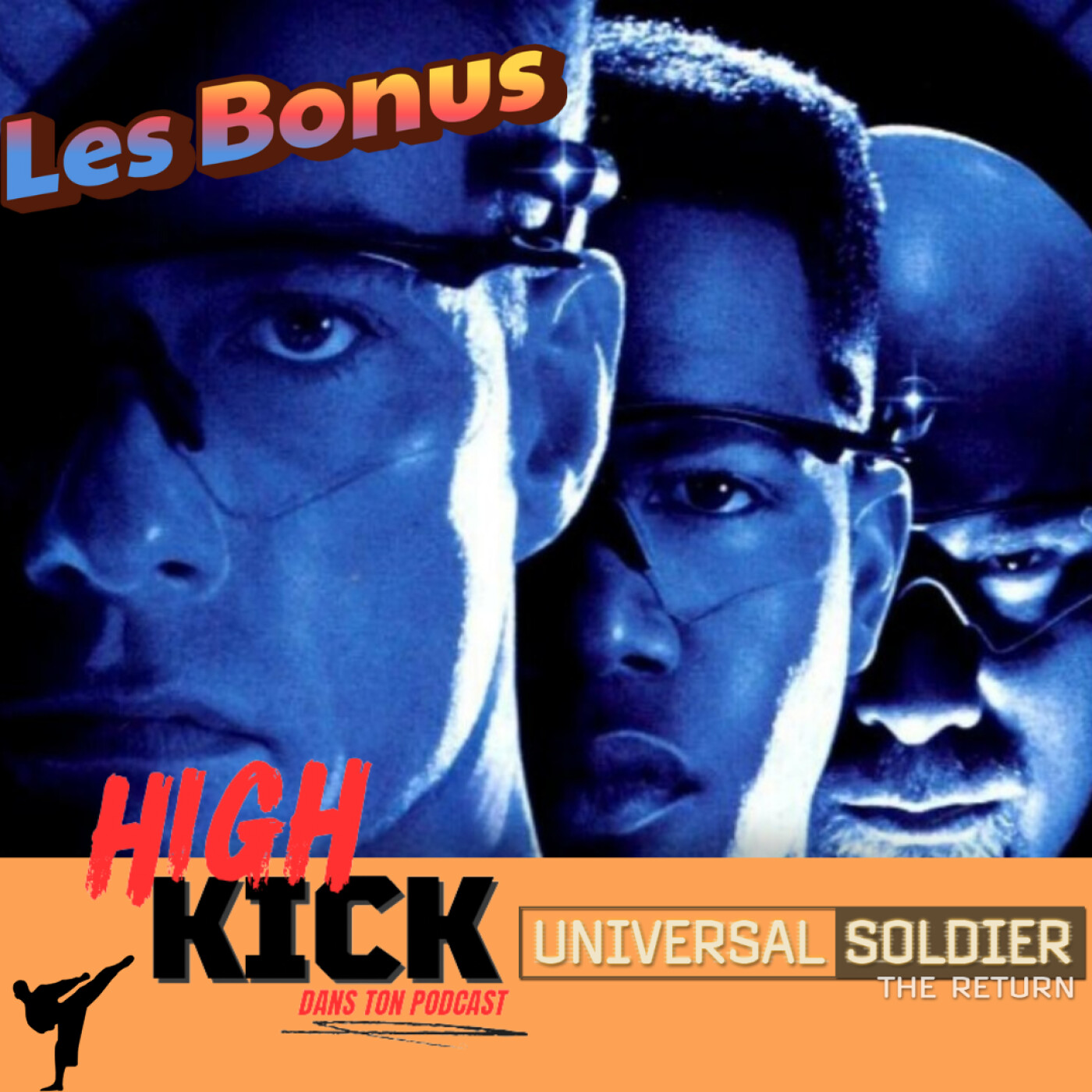 (Bonus) Universal Soldier : Le Combat Absolu | Le podcast qui cause des films d'arts martiaux