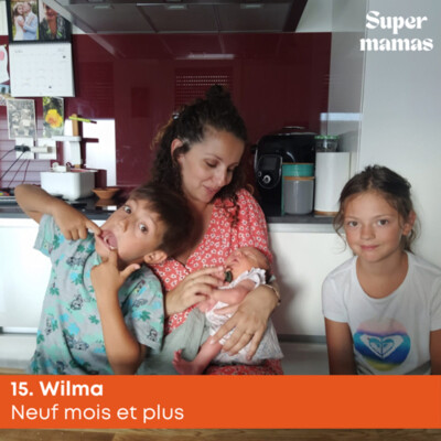 EP15. Wilma • Neuf mois et plus cover