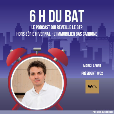 #Hors Série - Immobilier bas-carbone, nouvel enjeu urbain, au coeur du projet Marcadet Belvédère - Marc Lafont WO2 cover