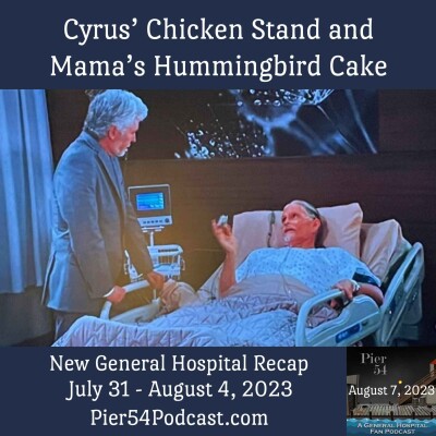 Episode 463: Cyrus’ Chicken Stand and Mama’s Hummingbird Cake 8/7/2023 cover
