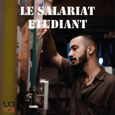 Salariat étudiant, conditions de vie et cursus universitaires | Univox cover