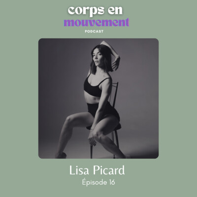 16 - Lisa Picard, danseuse professionnelle, ex-danseuse de Cabaret Nu de Yanis Marshall et professeure de danse cover