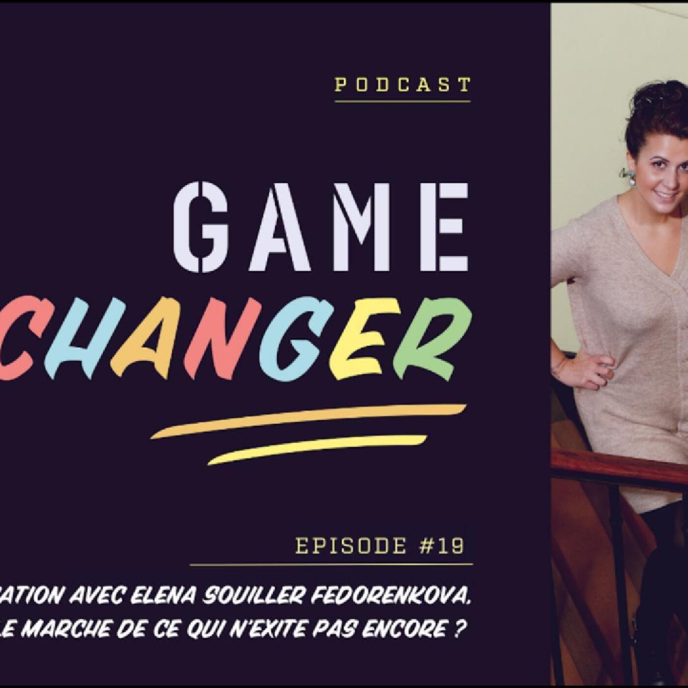 Vendre l’invisible : Comment lancer un produit dont personne n'a jamais entendu parler ? avec Elena Souiller Fedorenkova episode artwork