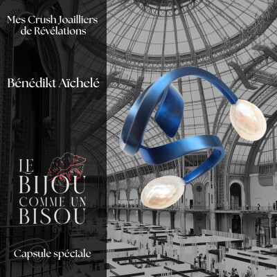 Mes Crush joailliers de Révélations : Bénédikt Aïchelé, la joaillerie joyeuse aux matières et formes surprenantes cover