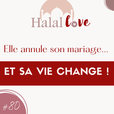 #80 – Quand le célibat renforce la foi ☾ 🤲🏿 cover