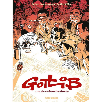 Gotlib, une vie en BD, une histoire de génie, d'amour, de déconnade, en compagnie d'Ariane Gotlieb et Julien Solé. Dans ma bulle #640 cover