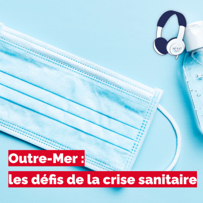 Outre-mer : les défis de la crise sanitaire cover