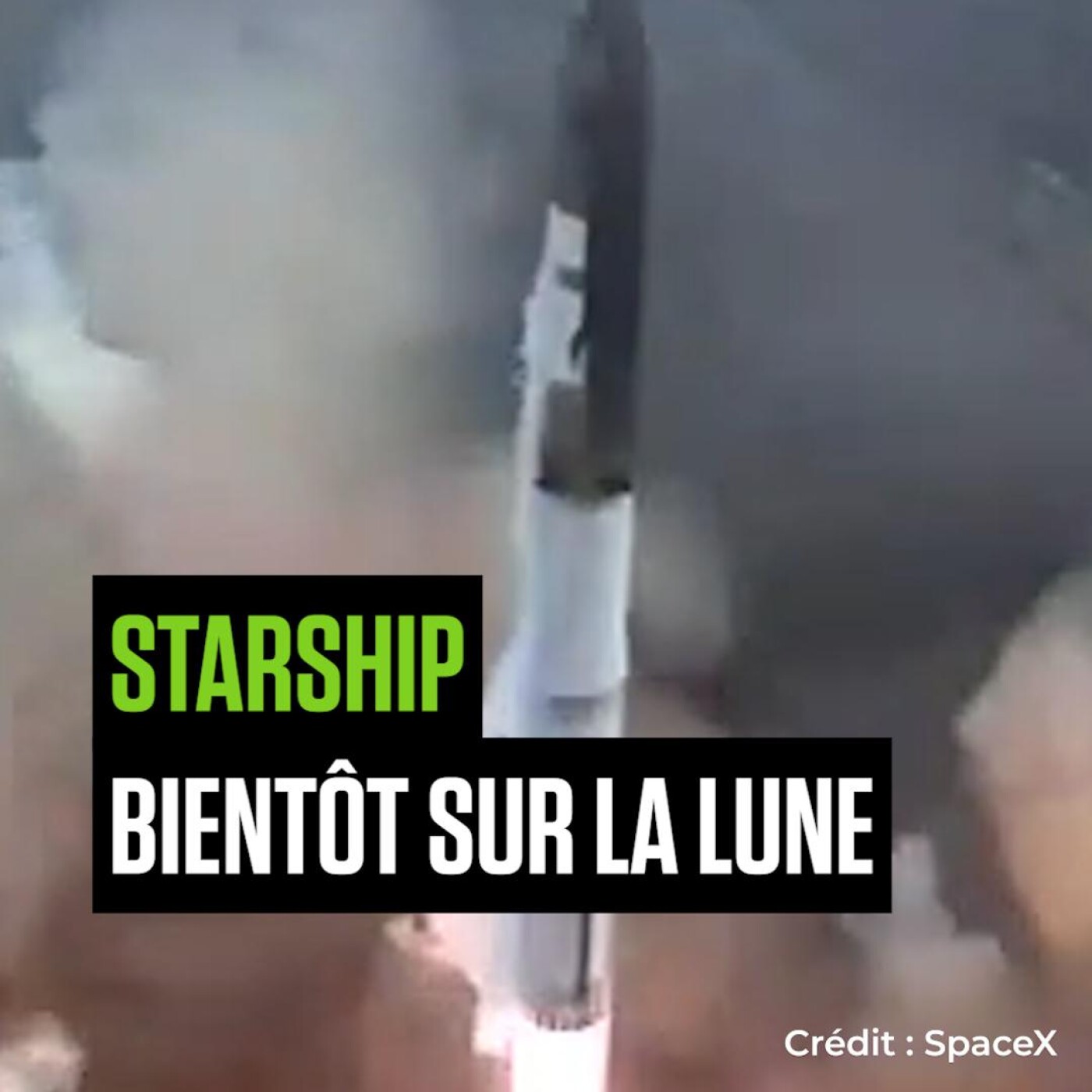 Starship bientôt sur la Lune Starship bientôt sur la Lune