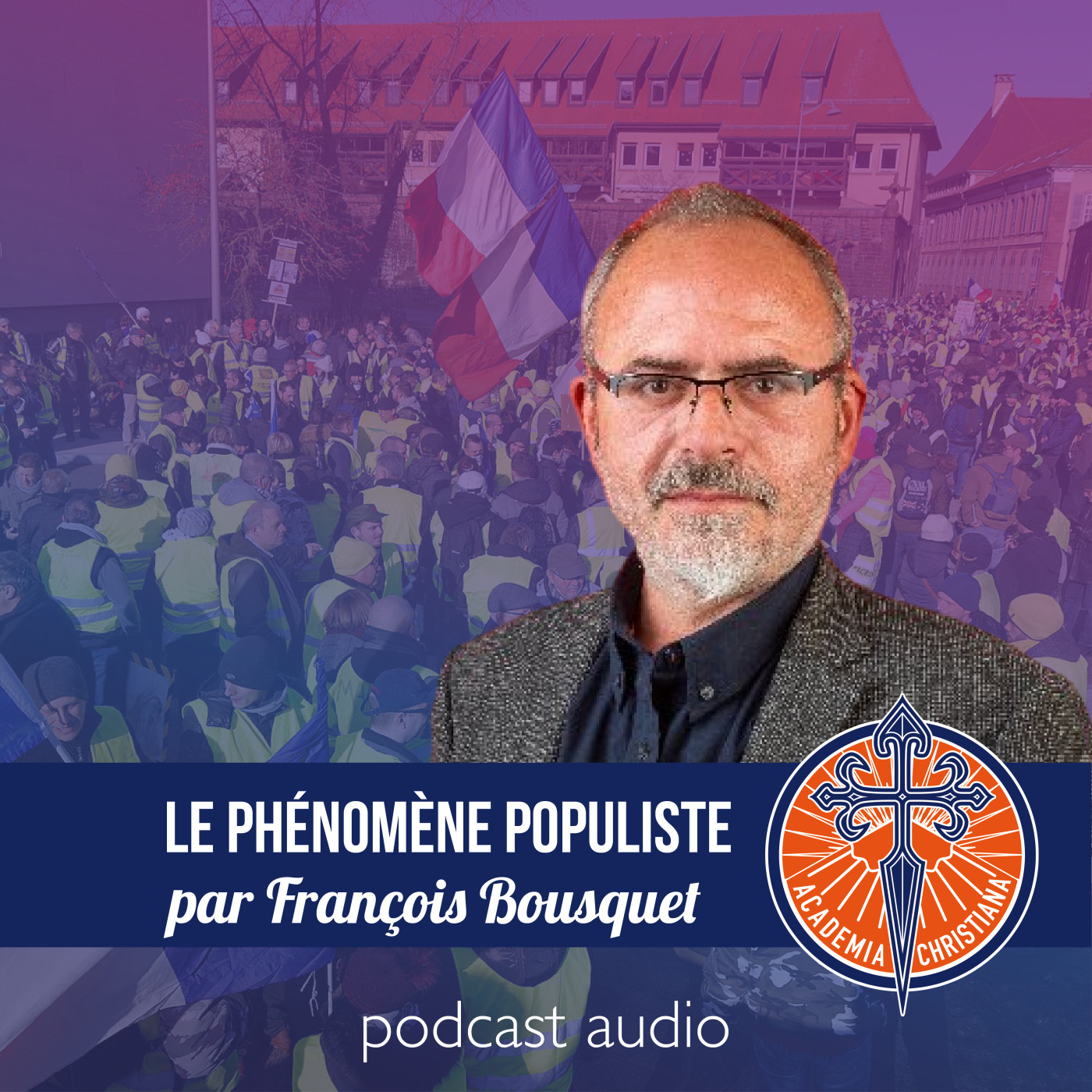 François Bousquet - Le phénomène populiste episode artwork