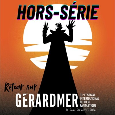 Hors série : GERARDMER 2024 cover