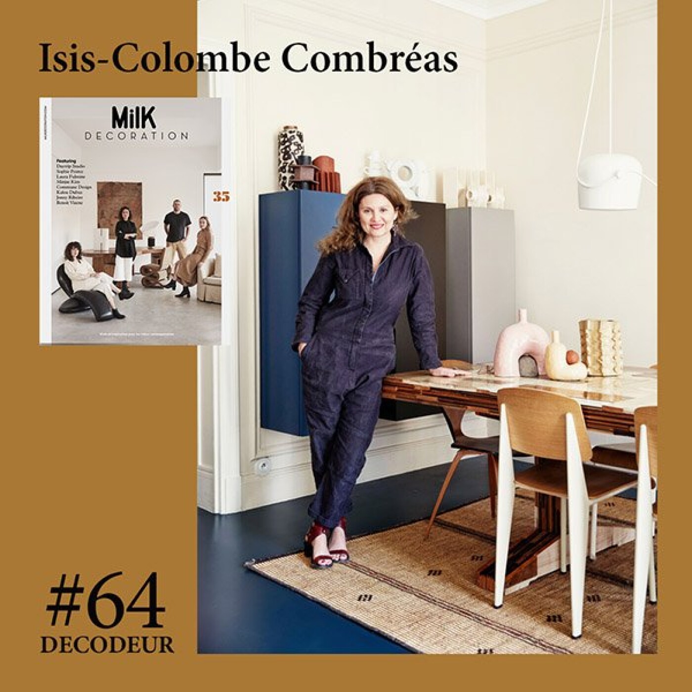 #64 Isis-Colombe Combréas, directrice de la rédaction du MilK Decoration