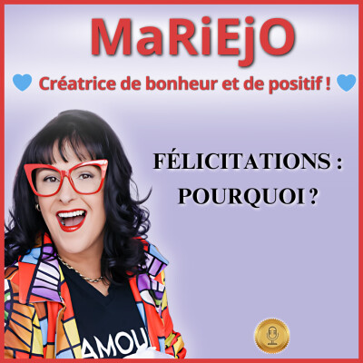 Ép  101 –  FÉLICITATIONS : POURQUOI ? cover