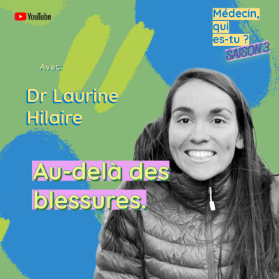 #65. Dr Laurine Hilaire: Au-delà des blessures. cover
