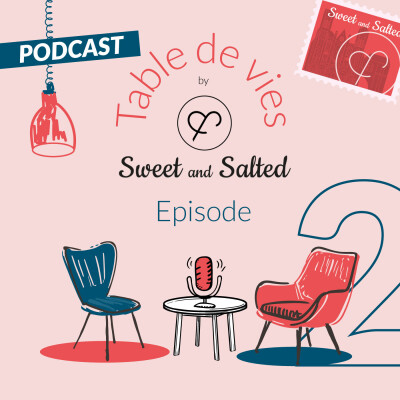 TABLE DE VIES - Épisode 2 - Le plaisir sur le terrain & dans l'assiette avec Élodie Naigre cover