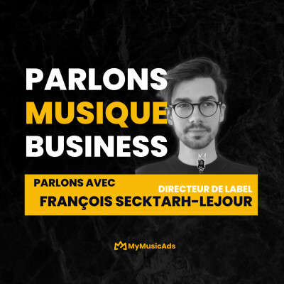 Comment se faire détecter par un label, François Secktarh-Lejour PMPB #22 cover