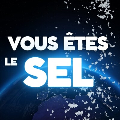 Parole et Évangile du jour |  Dimanche 8 février • Vous etes le sel de la terre ! cover