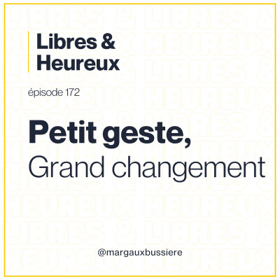 172 – La force du premier pas : petit geste, grand changement ⛰️⛏️ cover