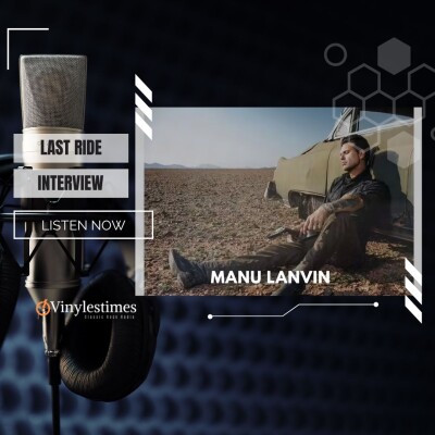 Last Ride - Interview avec Manu Lanvin par le Doc. cover