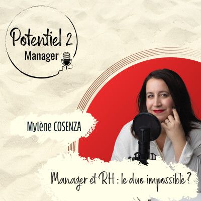 Manager & RH : Le Duo Impossible ? | E04 cover