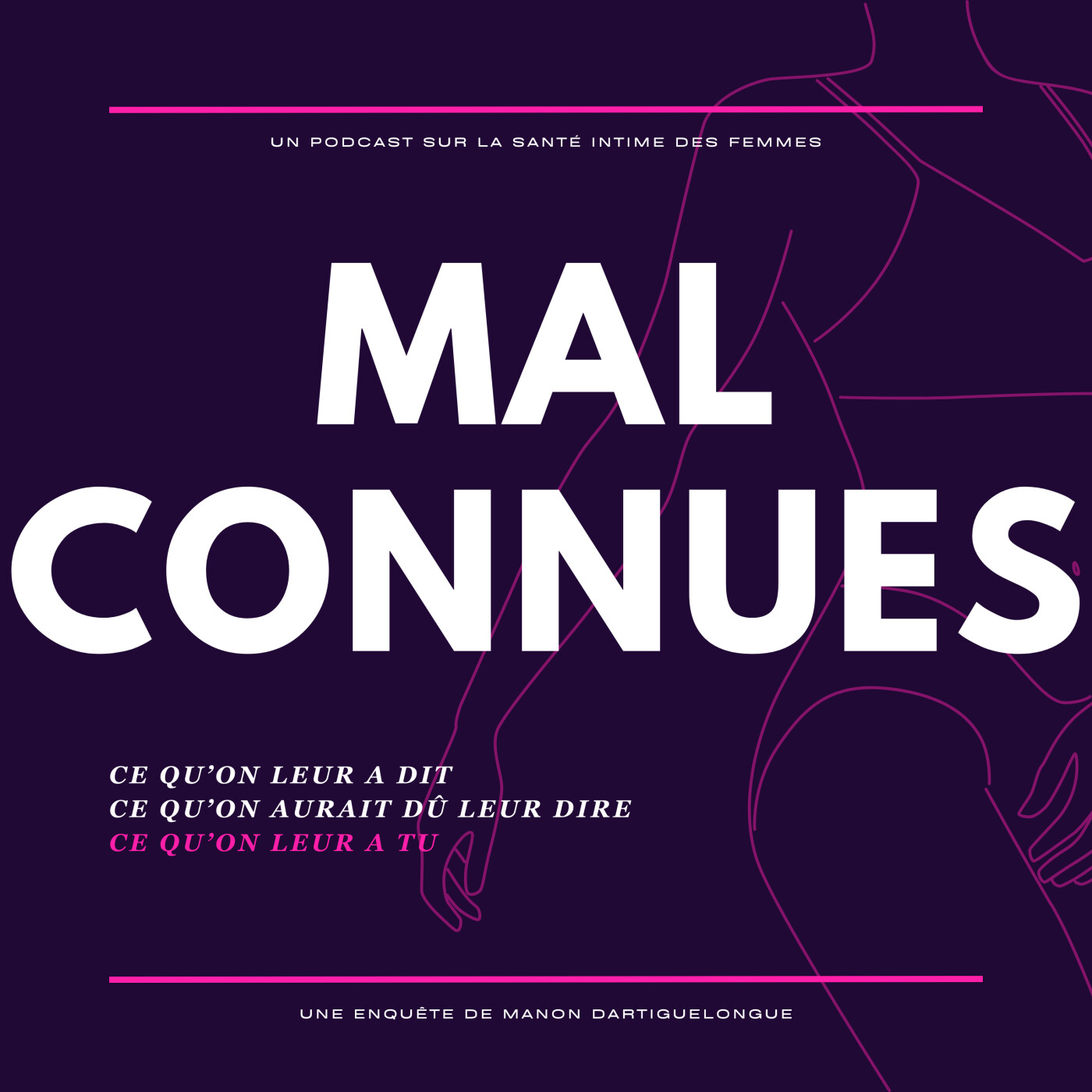 Mal Connues