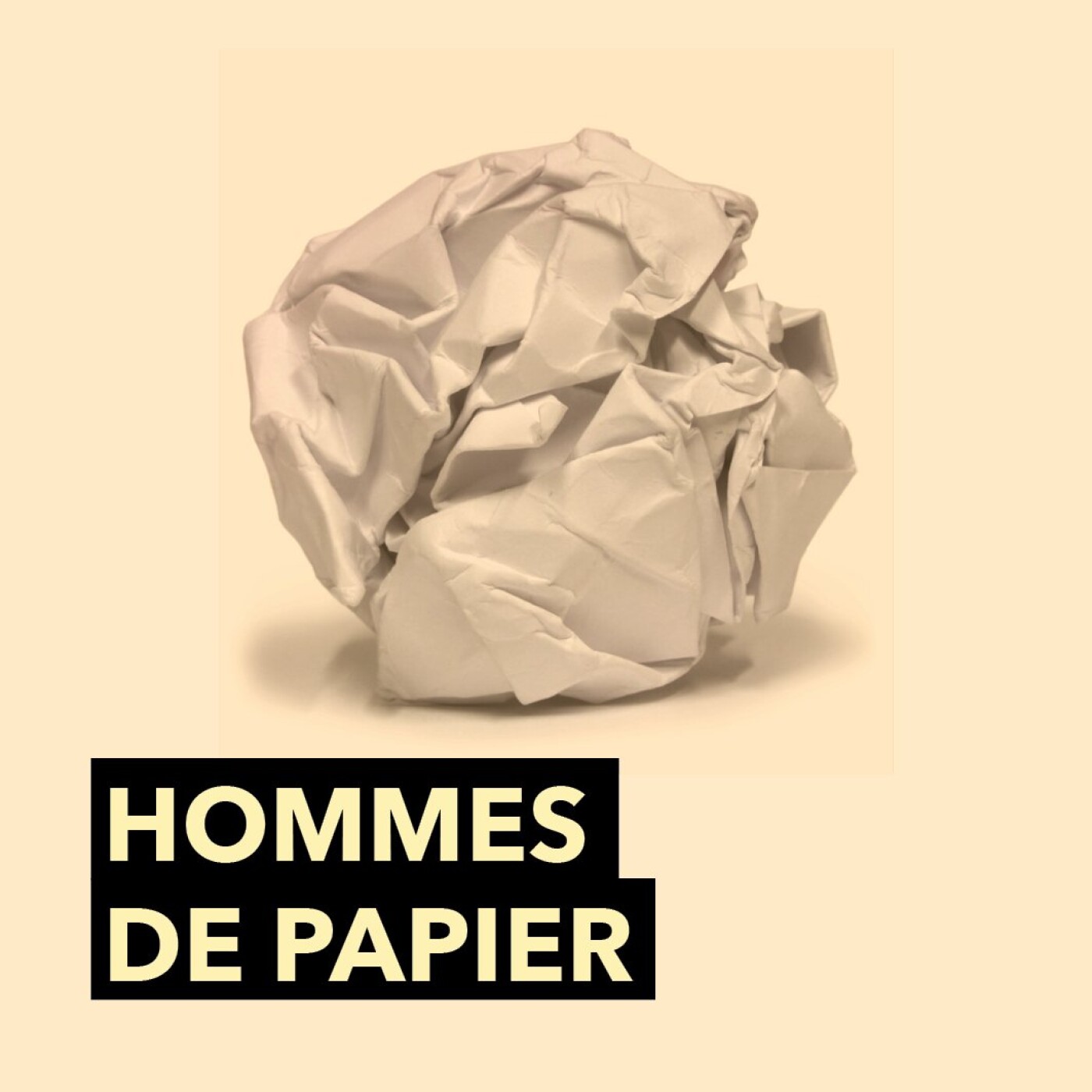 Hommes de papier Hommes de papier