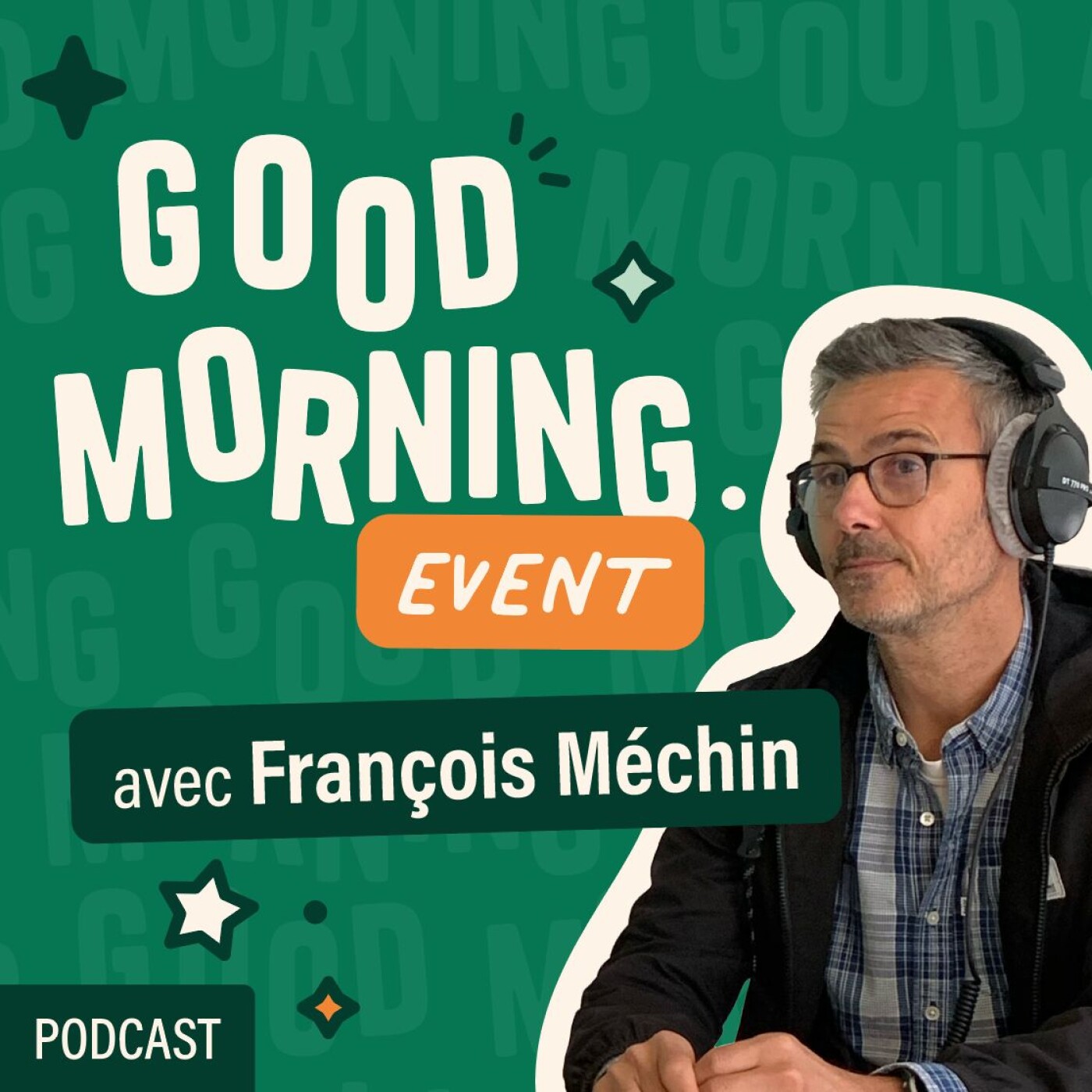 Good Morning Event - Podcast Événementiel : Tendances & Conseils pour Professionnels