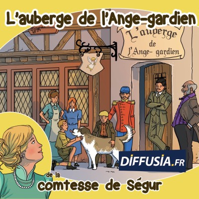Le 8 avril 1863, le livre "L' Auberge de l'Ange Gardien" de la comtesse de Ségur est publié pour la première fois cover