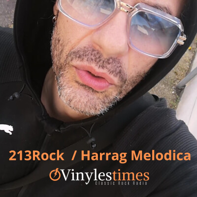 213Rock Harrag Melodica + Madama Rock Fullshow 05 02 2024 on Vinylestimes Classic Rock Radio cover