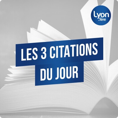 Les 3 Citations Du Jour Remy Et Djam Sur Lyon 1ere Ecouter Les Trois Citations De Ce Vendredi 06 Mai 22 Ausha