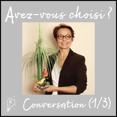 Avez-vous choisi ? - Episode 027 - Conversation avec Florence Servan-Schreiber - La mélodie du bonheur (partie 1) cover
