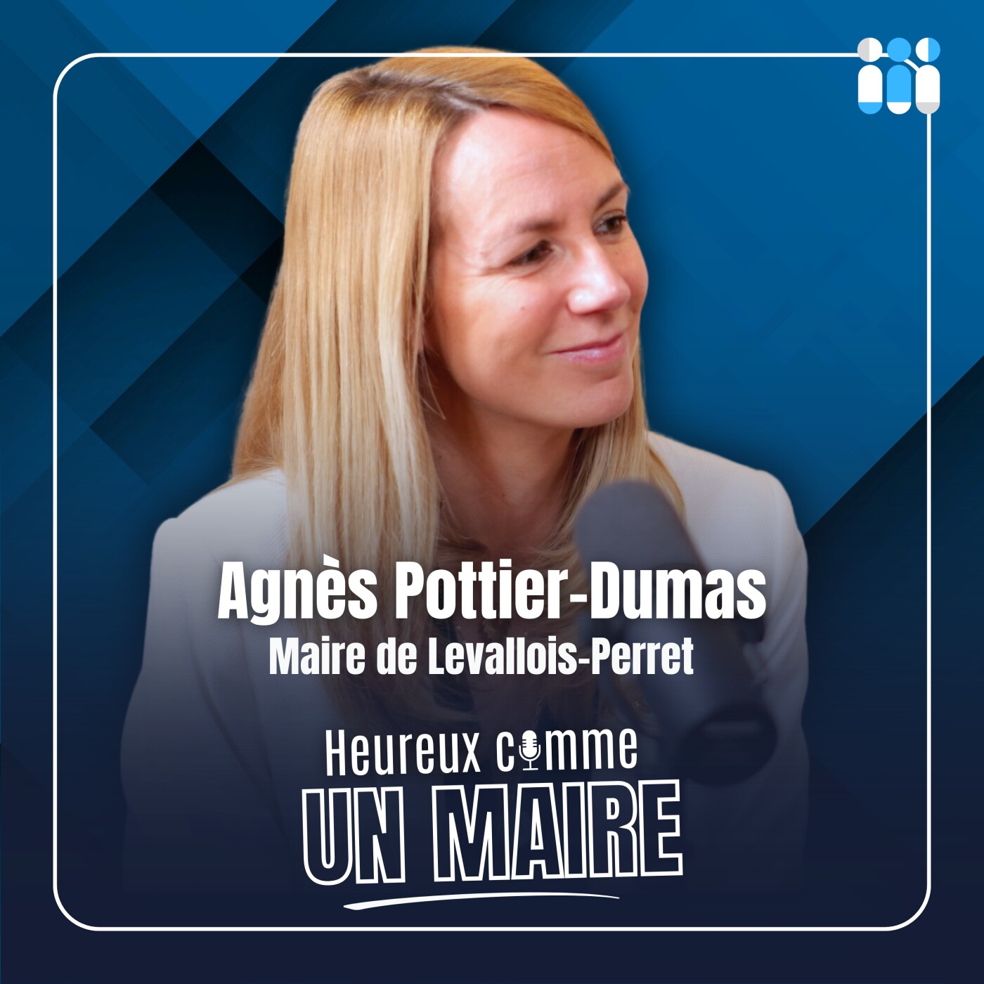 Heureux comme un Maire avec Agnès Pottier-Dumas [Maire de Levallois-Perret]