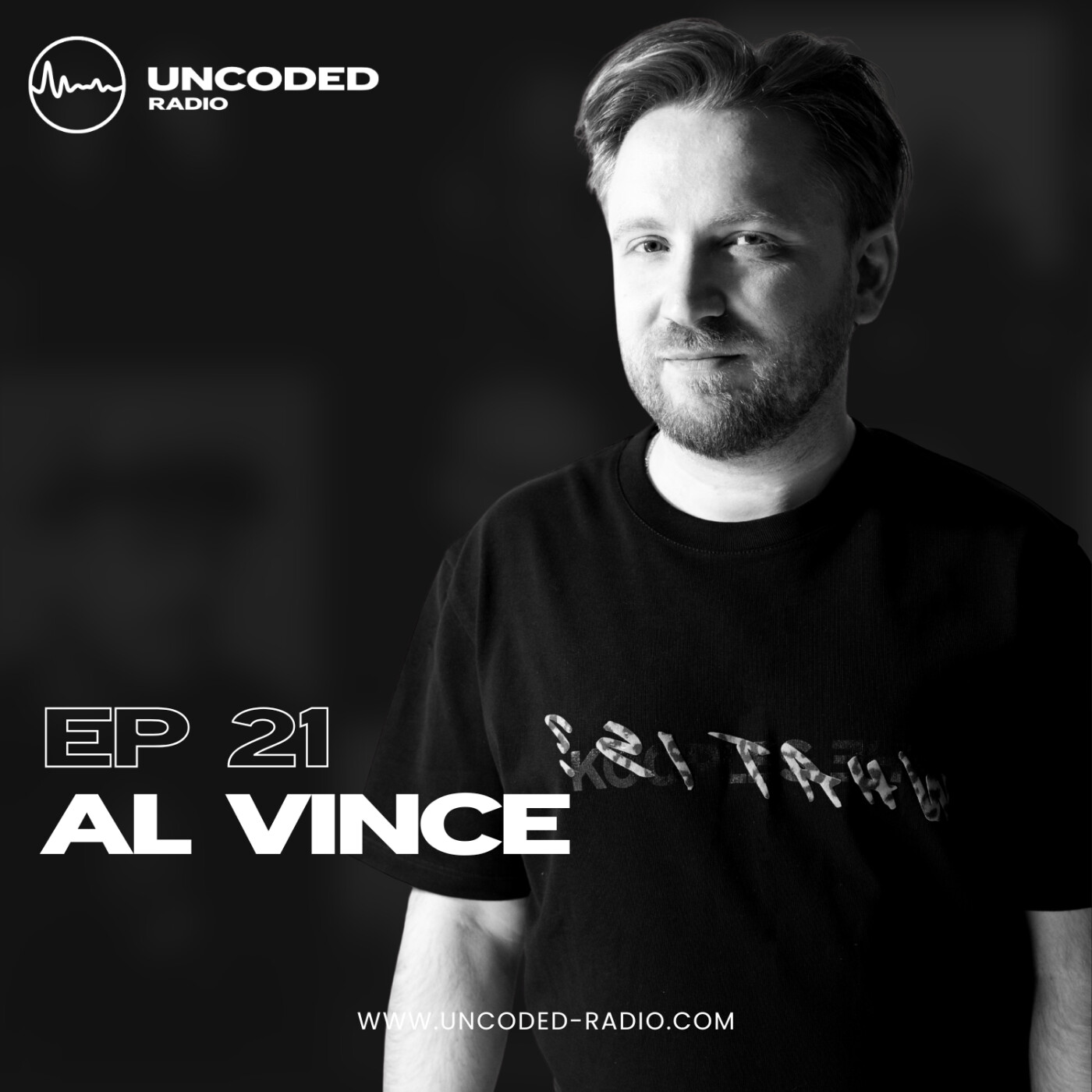 EP21 — Uncoded Radio presents Switch Code: Podcast Techno — Al Vince [Minimal & House]
