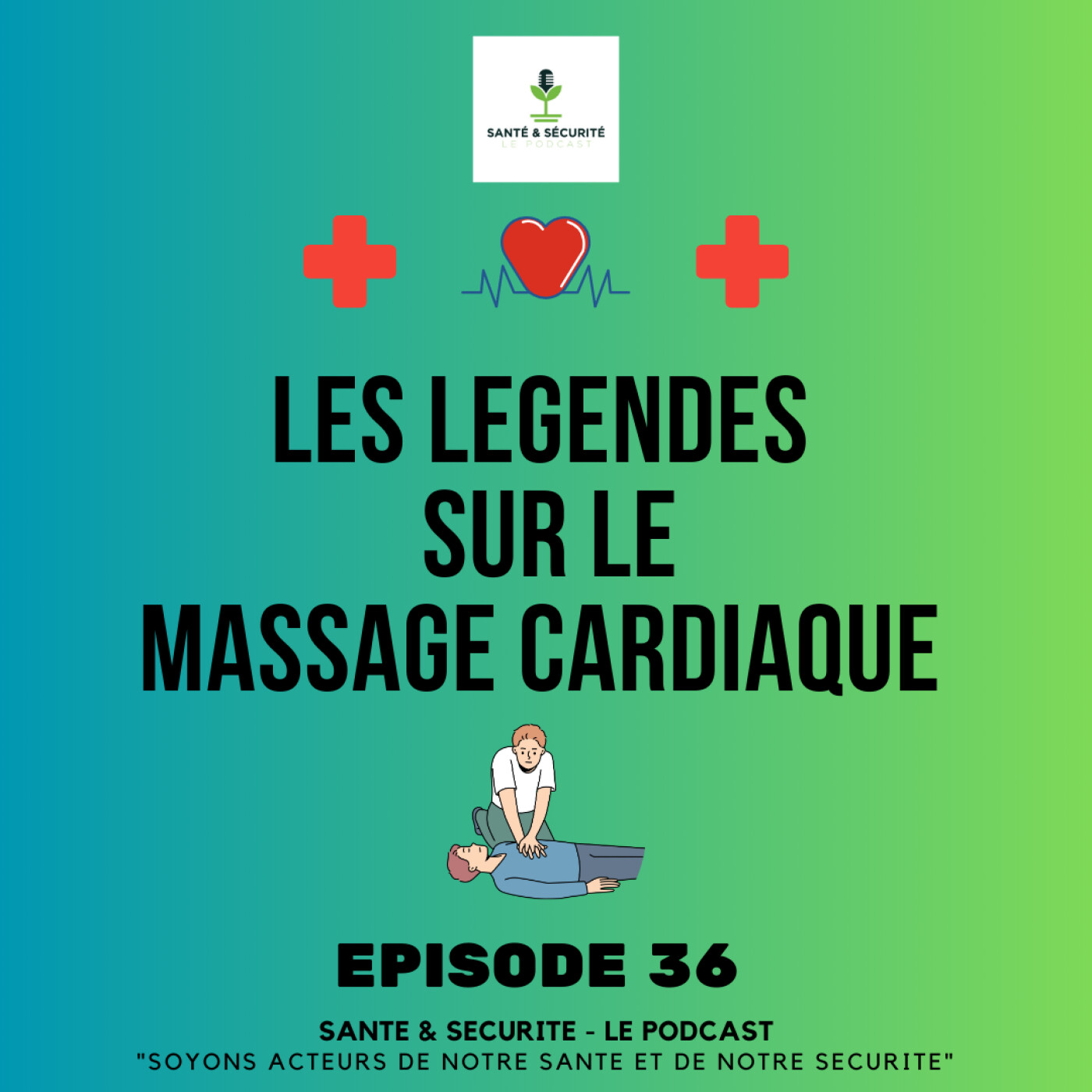 Santé & Sécurité - Le Podcast