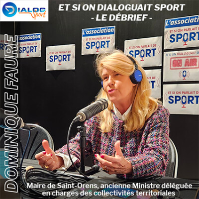 Les Débriefs de Dialog Sport - Dominique Faure cover