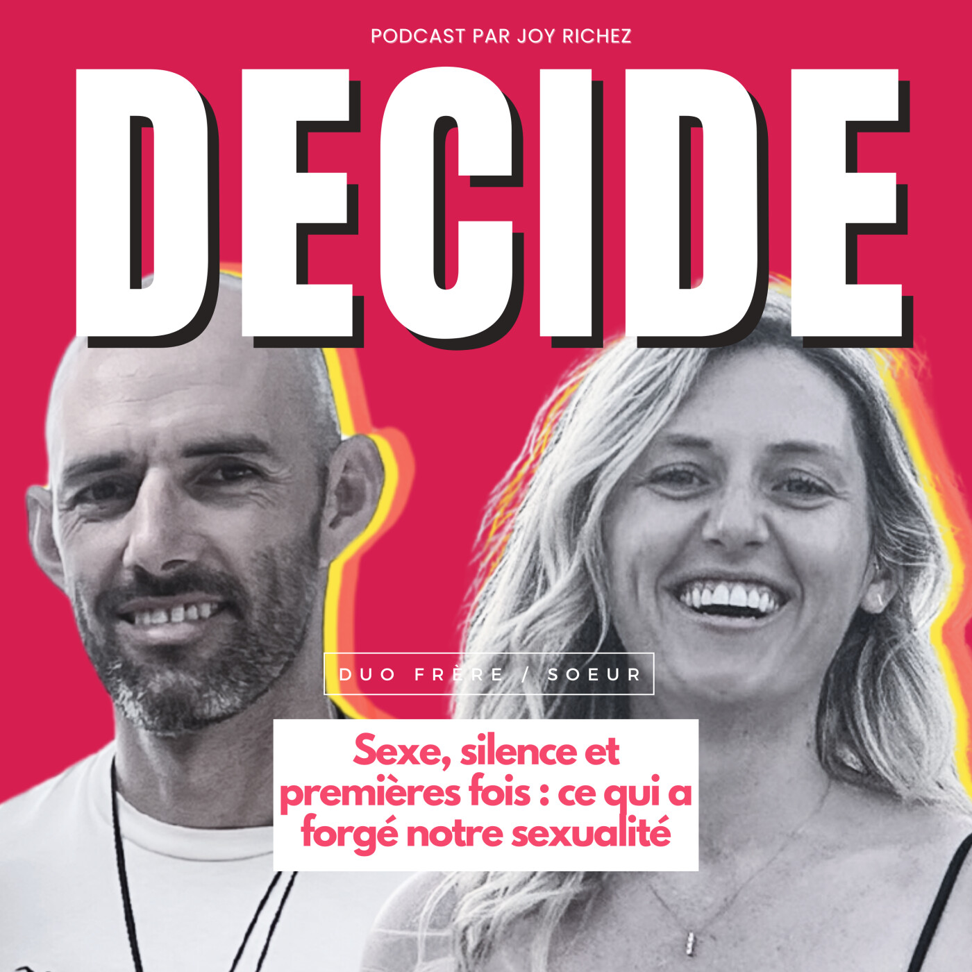 Sexe, silence et premières fois : ce qui a forgé notre sexualité / Duo frère – soeur %231