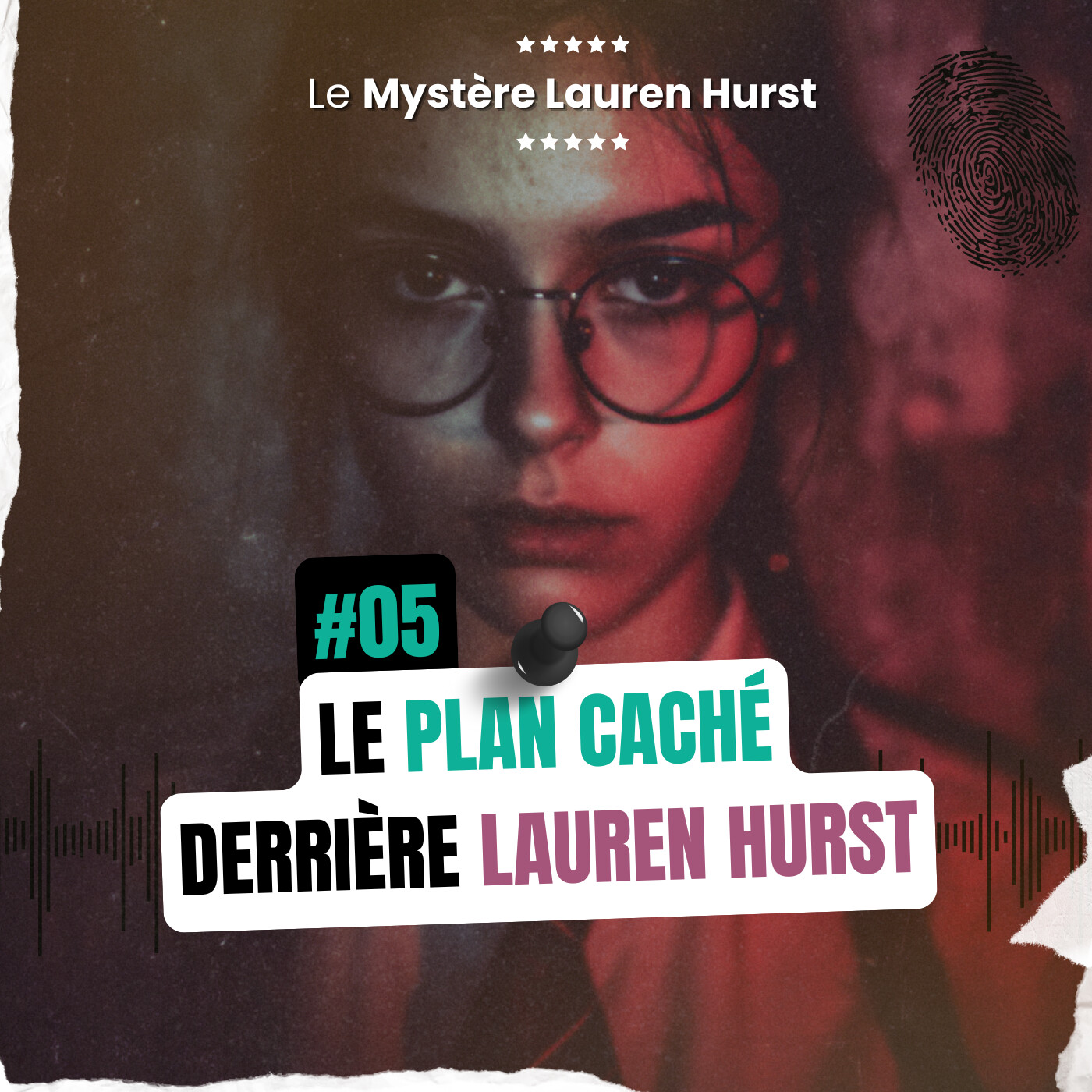 %2305 [final] : Le plan CACHÉ derrière Lauren Hurst