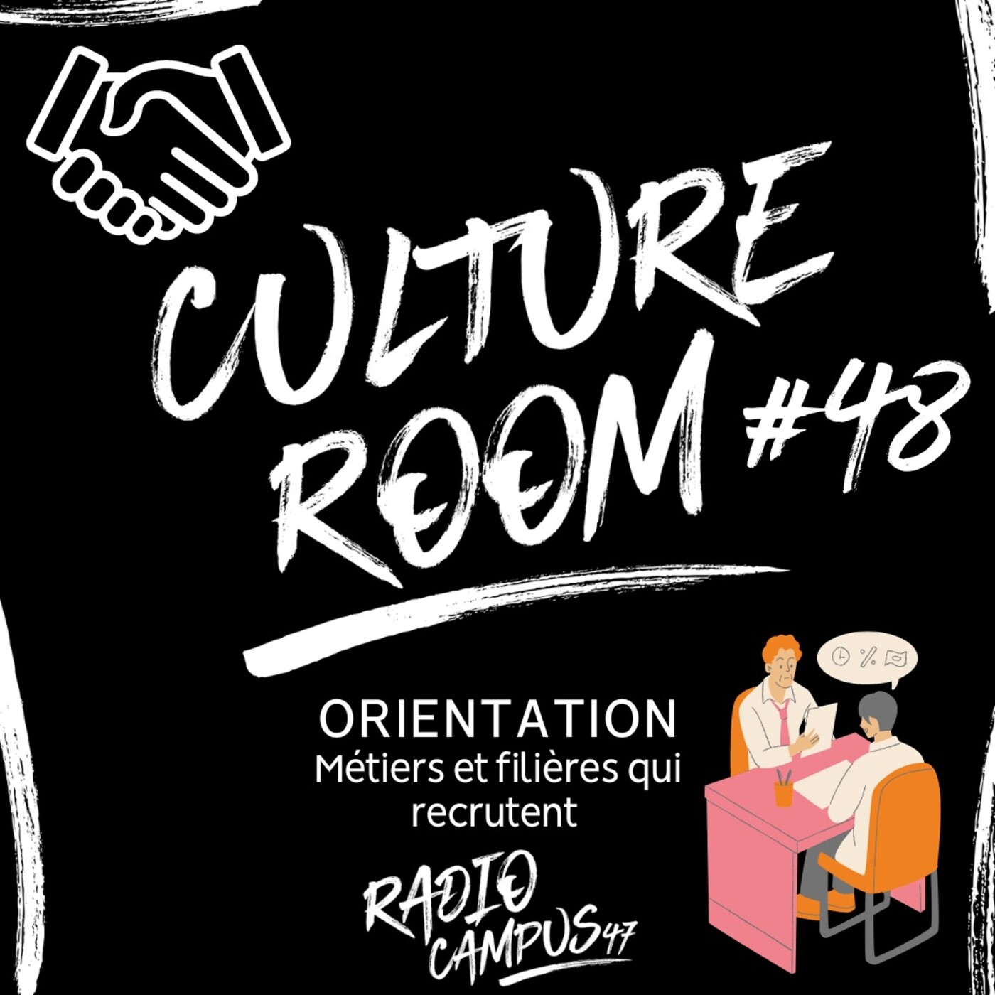 Culture Room #48 - ORIENTATION - Métiers et filières qui recrutent episode artwork