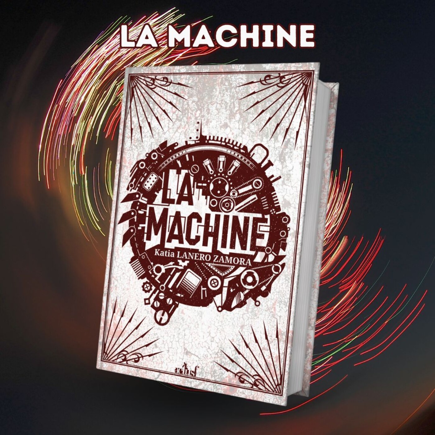 A la redécouverte de La Machine, brulant et passionnant roman de Katia Lanero Zamora episode artwork