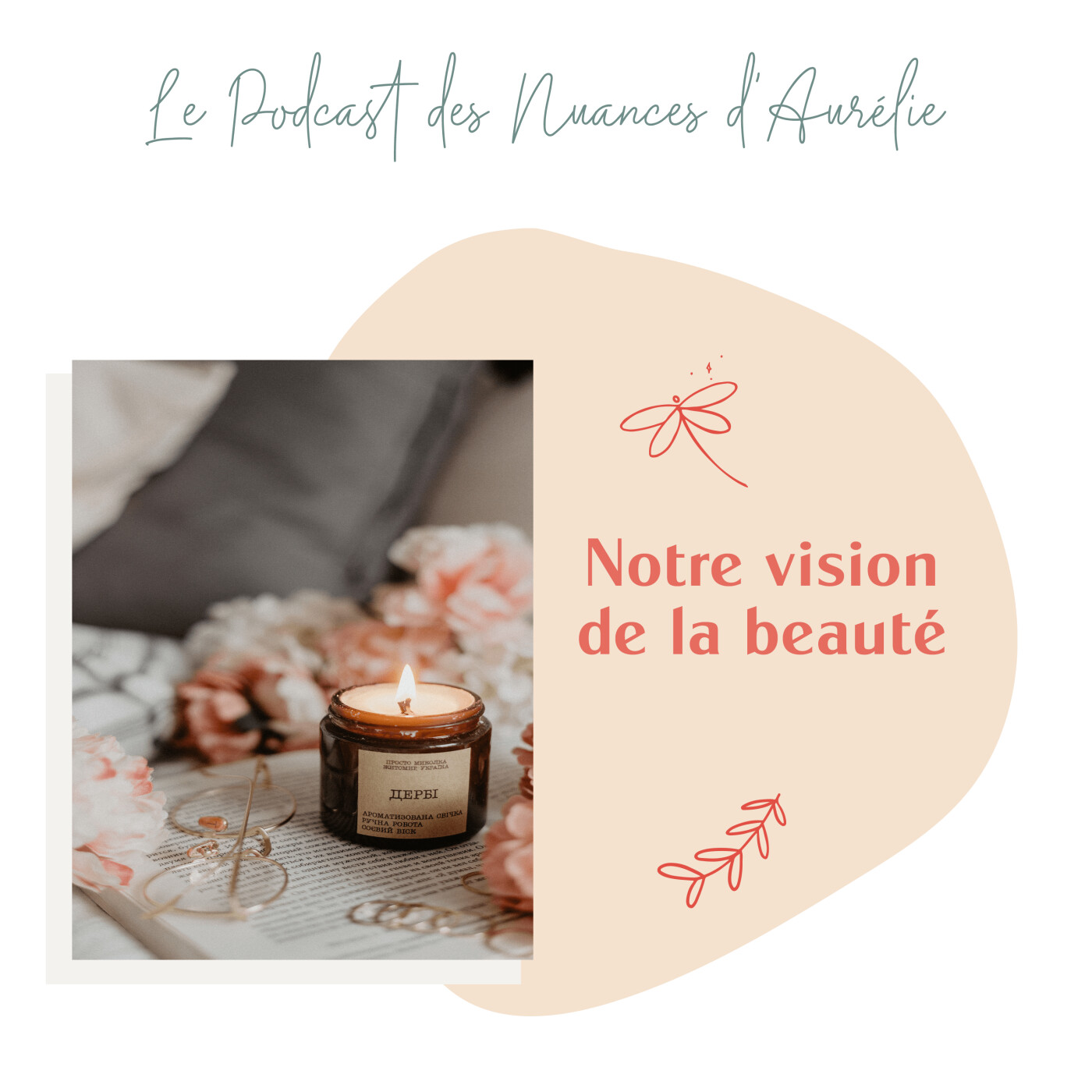 Le podcast des Nuances d\'Aurélie
