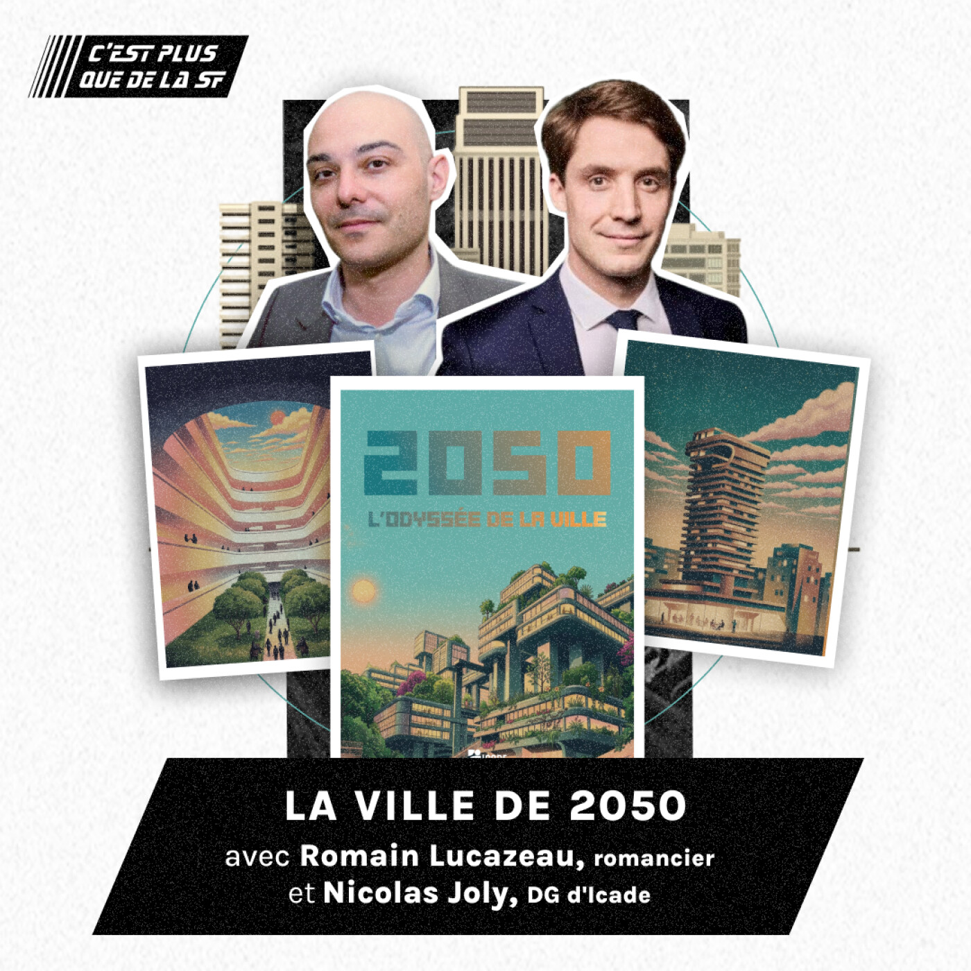 La ville de 2050 - Nicolas Joly & Romain Lucazeau #297