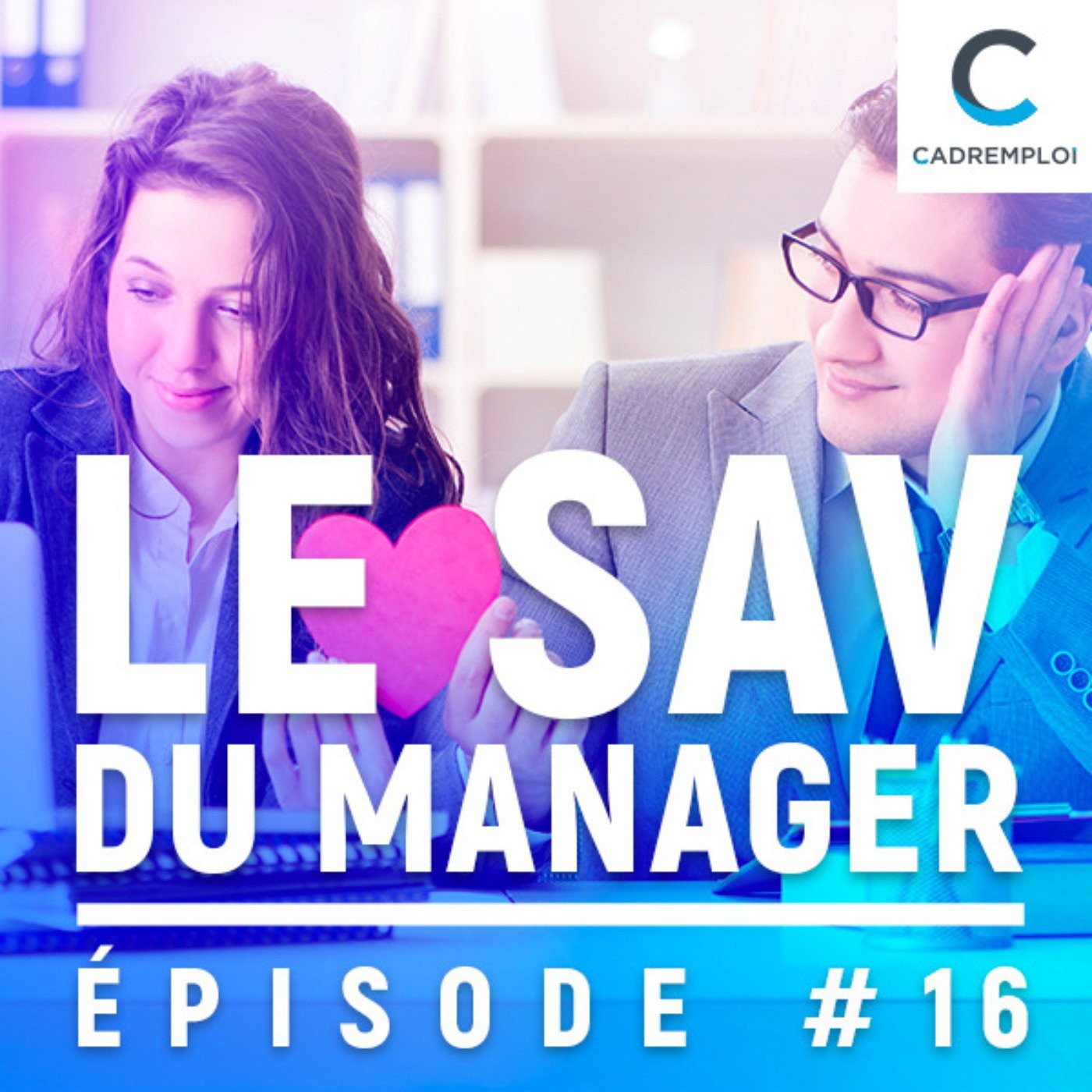 Le SAV du manager – Par Cadremploi