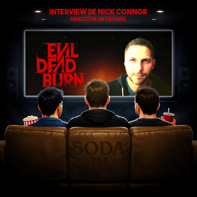 3ème acte : Interview de NICK CONNOR, directeur artistique sur EVIL DEAD BURN cover