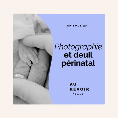 La photographie et le deuil périnatal cover