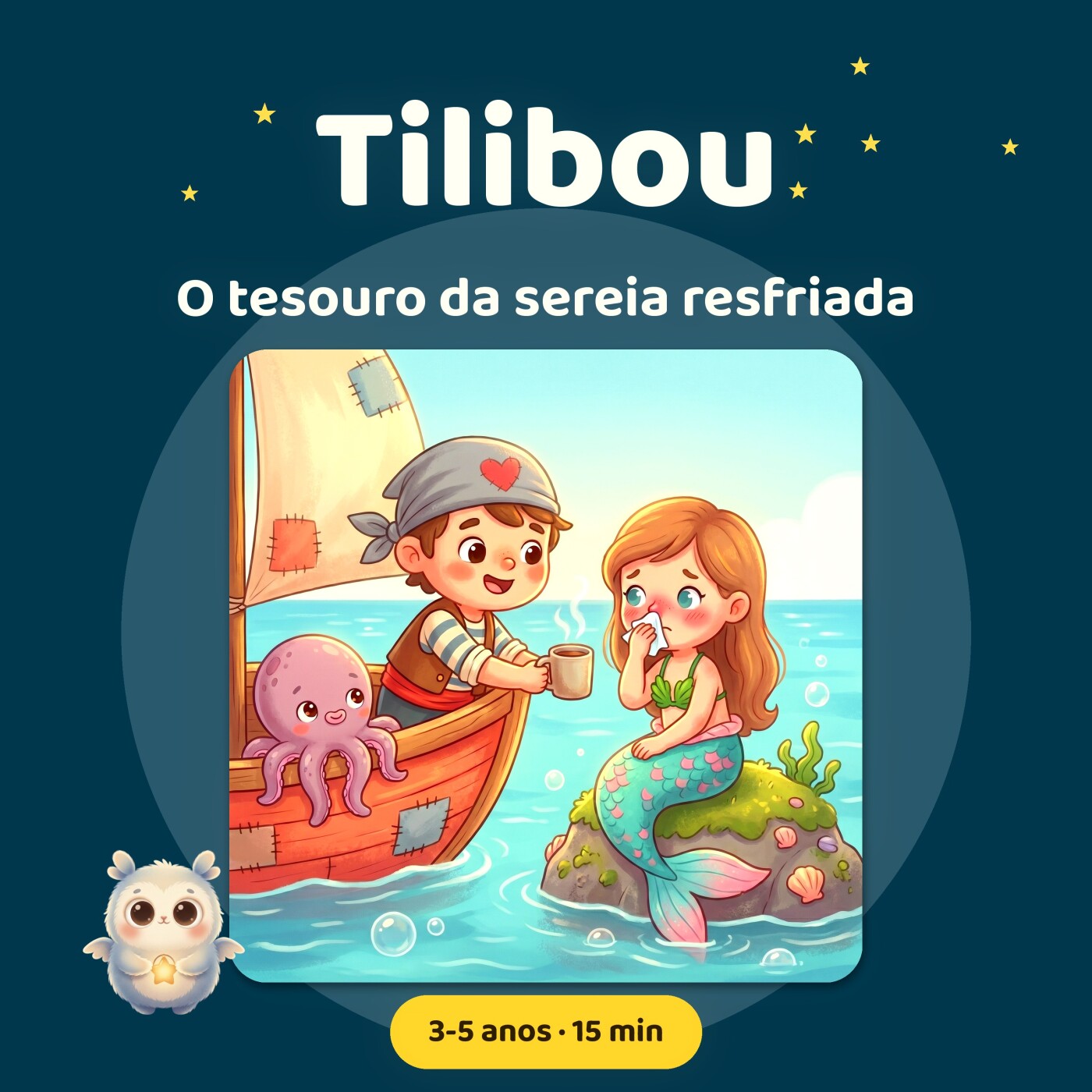 Tom o Pirata · O tesouro da sereia resfriada · história para criança resfriada · animais do mar · podcast infantil