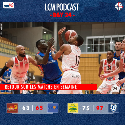 SBL - Day 24 - Genève vs Nyon & Monthey vs Fribourg cover