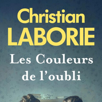 Christian LABORIE - "Les couleurs de l'oubli" cover